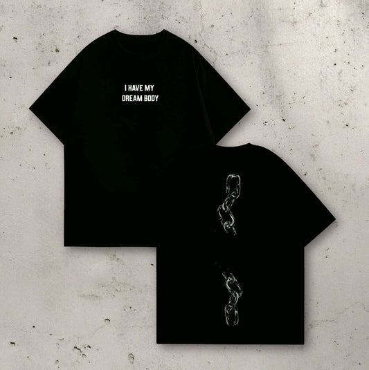 DREAM BODY OVERSIZED TSHIRT.