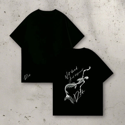 NOT DEAD OVERSIZED TSHIRT.