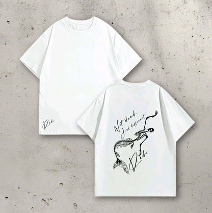 NOT DEAD OVERSIZED TSHIRT.