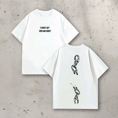 DREAM BODY OVERSIZED TSHIRT.